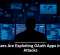 Hackers Are Exploiting OAuth Apps in New Attacks